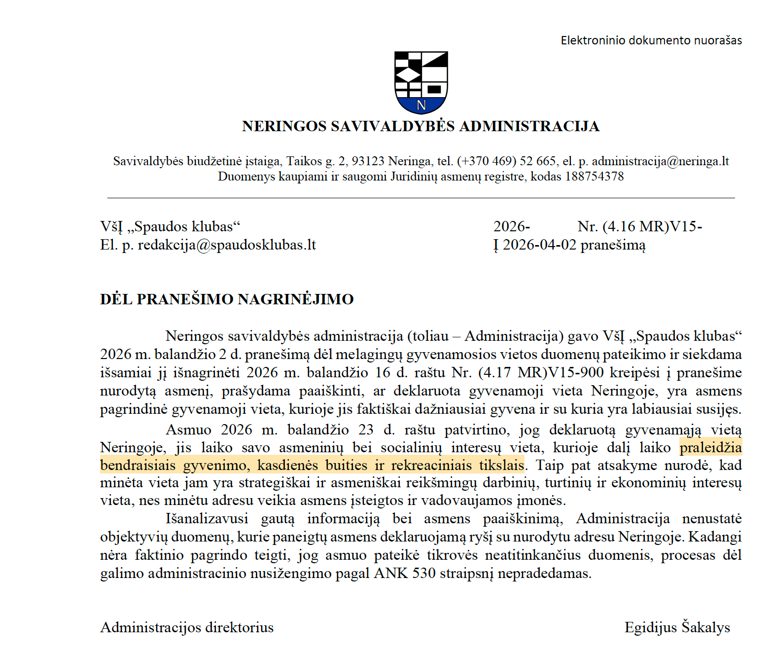 Ištrauka iš 2026 metų balandžio 29 dienos Neringos savivaldybės administracijos direktoriaus E. Šakalio rašto.