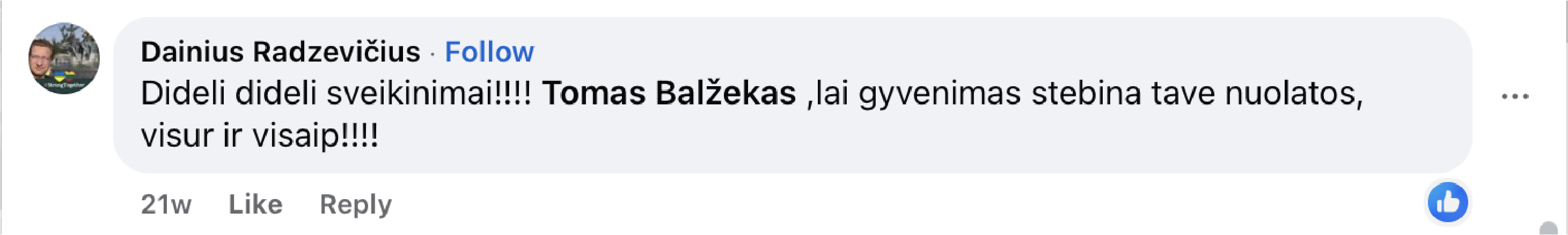 Kol ŽEIT svarstė T. Balžeko skundą dėl „Spaudos klubo“ veiklos, ŽEIT vadovas D. Radzevičius T. Balžekui gimimo dienos proga linkėjo, kad gyvenimas jį stebintų nuolatos